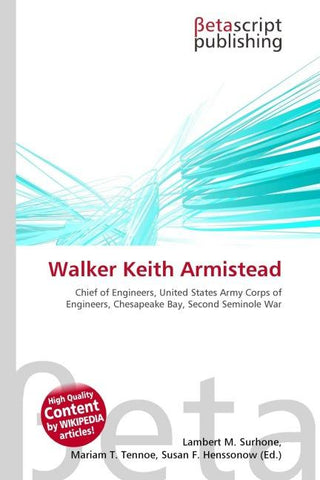 Walker Keith Armistead