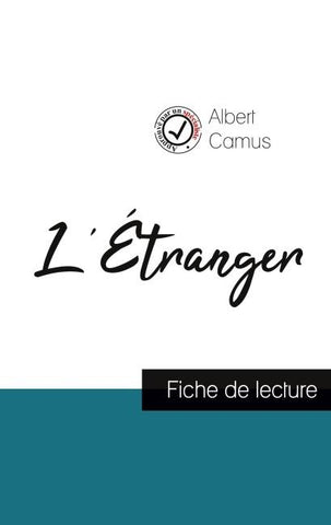 L'Étranger de Albert Camus (fiche de lecture et analyse complète de l'¿uvre)
