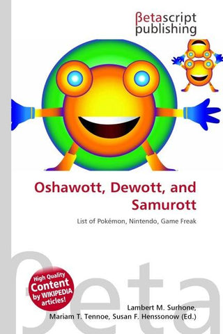 Oshawott, Dewott, and Samurott