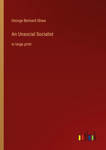 An Unsocial Socialist