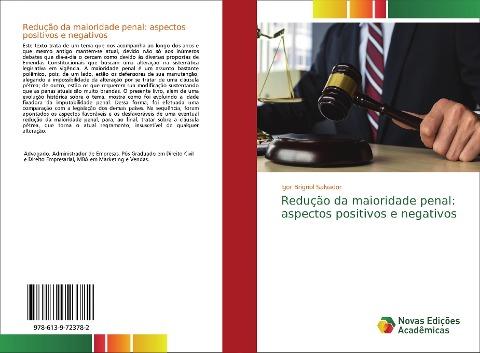 Redução da maioridade penal: aspectos positivos e negativos