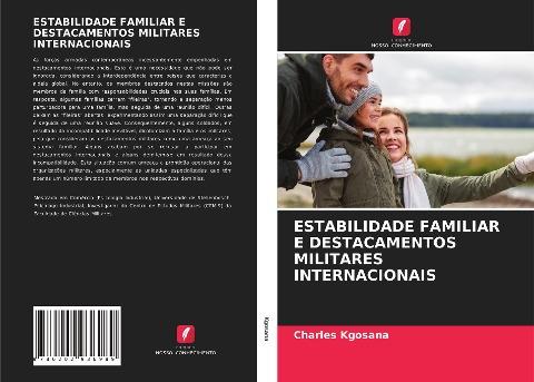 ESTABILIDADE FAMILIAR E DESTACAMENTOS MILITARES INTERNACIONAIS