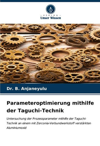 Parameteroptimierung mithilfe der Taguchi-Technik
