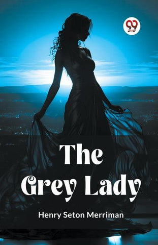The Grey Lady