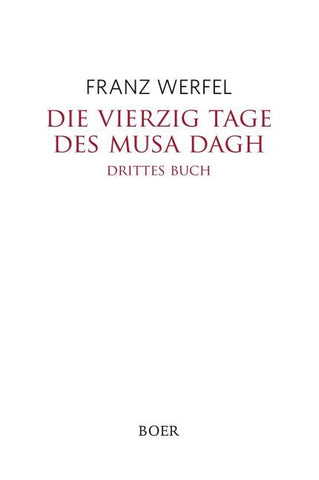 Die vierzig Tage des Musa Dagh