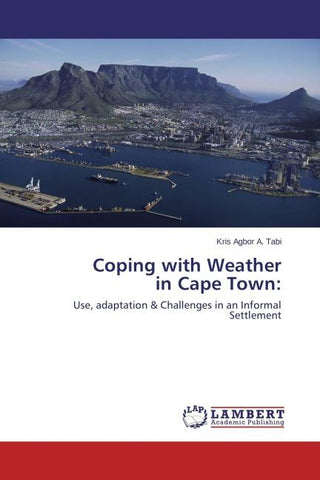 Coping with Weather in Cape Town: