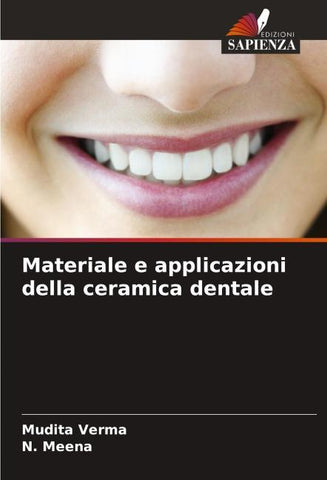 Materiale e applicazioni della ceramica dentale