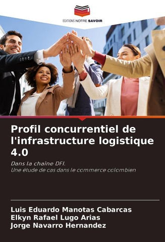 Profil concurrentiel de l'infrastructure logistique 4.0