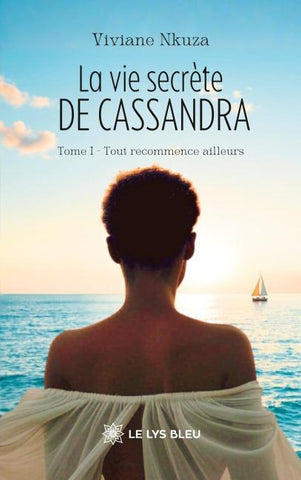 La vie secrète de Cassandra