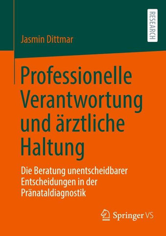 Professionelle Verantwortung und ärztliche Haltung
