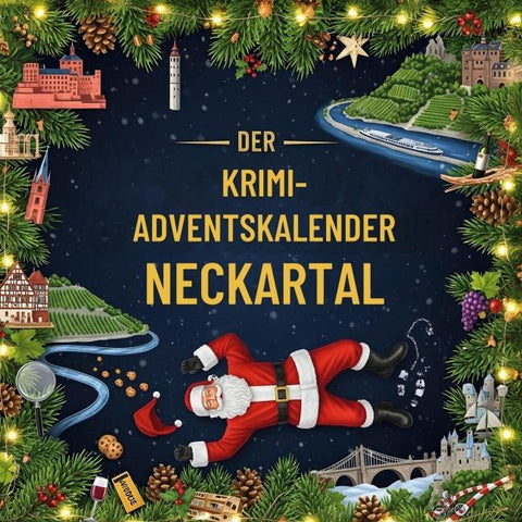 Der Krimi-Adventskalender Neckartal