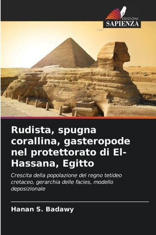 Rudista, spugna corallina, gasteropode nel protettorato di El-Hassana, Egitto