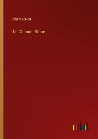 The Channel-Stane
