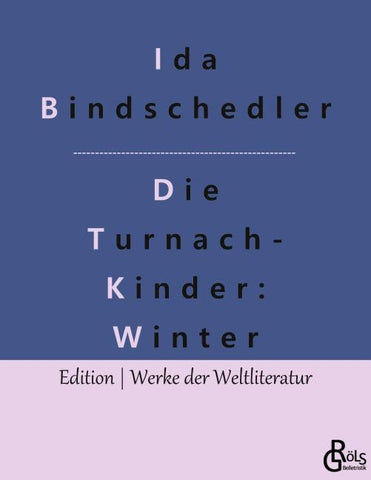 Die Turnachkinder im Winter