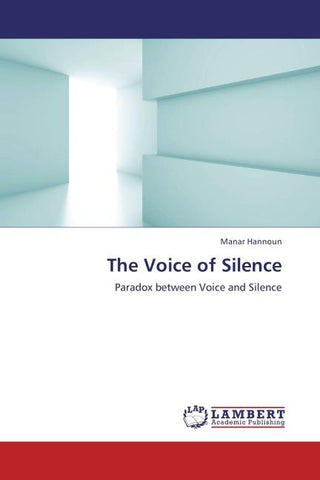 The Voice of Silence