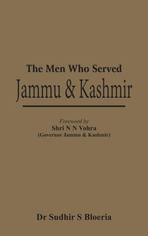 The Men Who Served Jammu & Kashmir