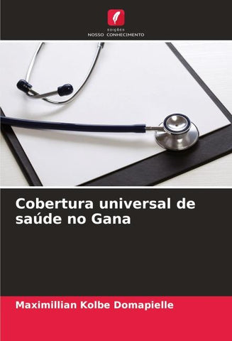 Cobertura universal de saúde no Gana