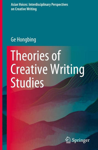 Theories of Creative Writing Studies