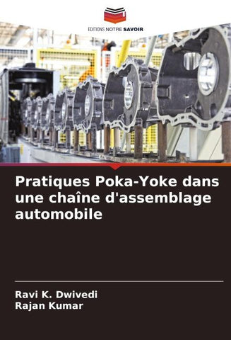 Pratiques Poka-Yoke dans une chaîne d'assemblage automobile