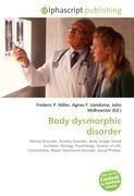 Body dysmorphic disorder