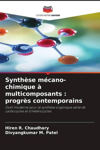 Synthèse mécano-chimique à multicomposants : progrès contemporains