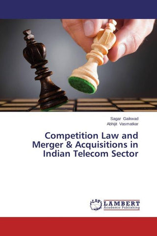Competition Law and Merger & Acquisitions in Indian Telecom Sector