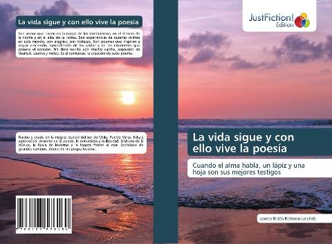 La vida sigue y con ello vive la poesía