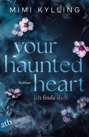 Your Haunted Heart – Ich finde dich
