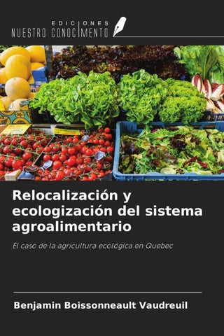 Relocalización y ecologización del sistema agroalimentario