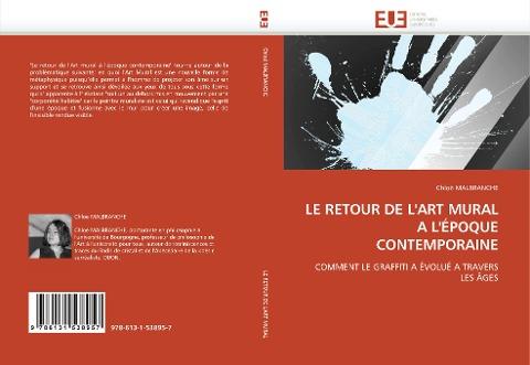 LE RETOUR DE L''ART MURAL A L''ÉPOQUE CONTEMPORAINE