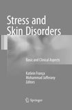Stress and Skin Disorders