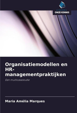 Organisatiemodellen en HR-managementpraktijken