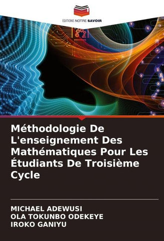 Méthodologie De L'enseignement Des Mathématiques Pour Les Étudiants De Troisième Cycle