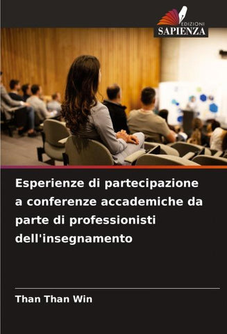Esperienze di partecipazione a conferenze accademiche da parte di professionisti dell'insegnamento