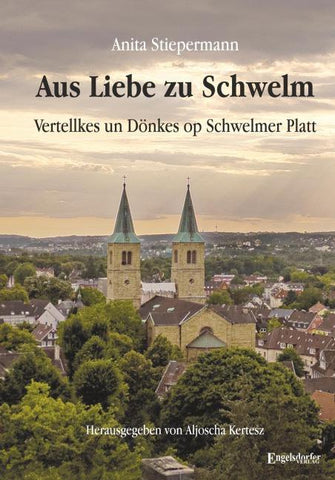 Aus Liebe zu Schwelm