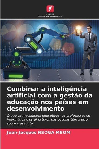 Combinar a inteligência artificial com a gestão da educação nos países em desenvolvimento