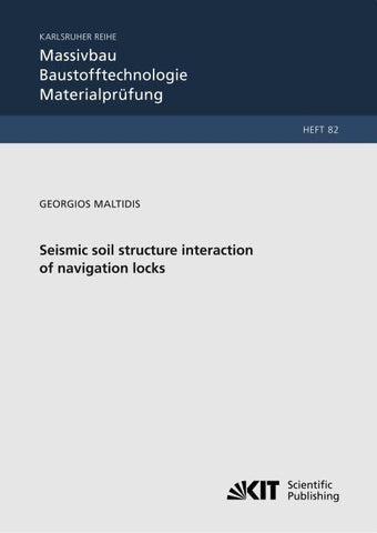 Seismic soil structure interaction of navigation locks