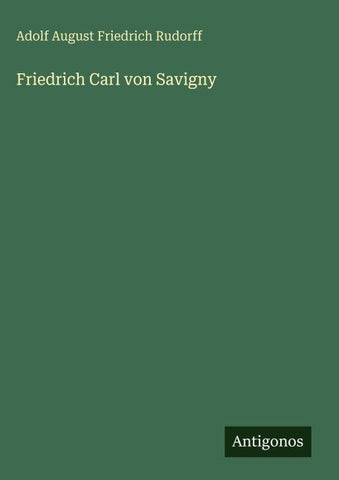 Friedrich Carl von Savigny
