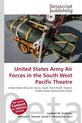 United States Army Air Forces in the South West Pacific Theatre