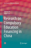 Research on Compulsory Education Financing in China