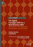 The Digital Paradigm Shift for a New Business DNA