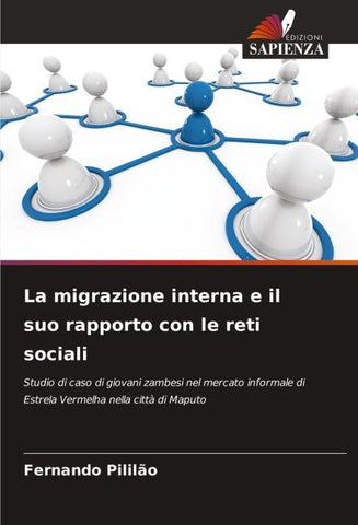 La migrazione interna e il suo rapporto con le reti sociali