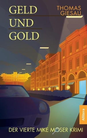 Geld und Gold