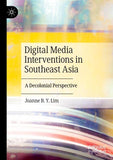 Digital Media Interventions in Southeast Asia