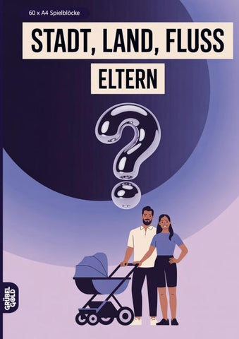Stadt, Land, Fluss, Eltern