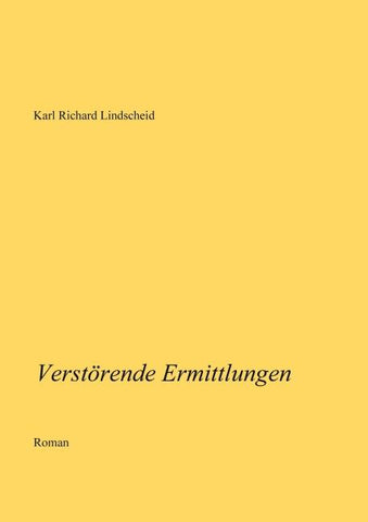 Verstörende Ermittlungen