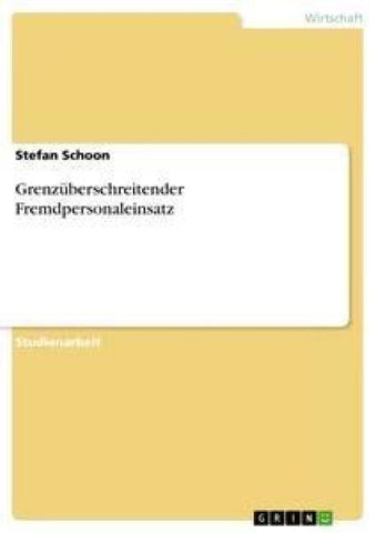 Grenzüberschreitender Fremdpersonaleinsatz