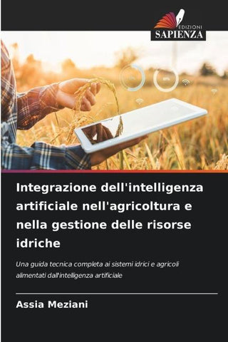 Integrazione dell'intelligenza artificiale nell'agricoltura e nella gestione delle risorse idriche