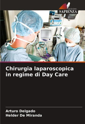 Chirurgia laparoscopica in regime di Day Care