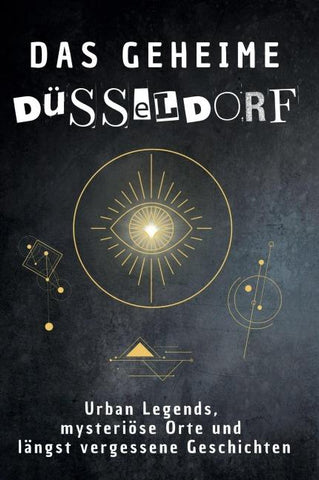 Das geheime Düsseldorf